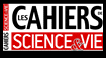 Les Cahiers Science et Vie