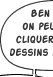 Ben oui !!! On peut aussi cliquer sur les dessins à droite...