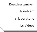 Descubra tambiÃ©n: la netcam el laboratorio los vÃdeos