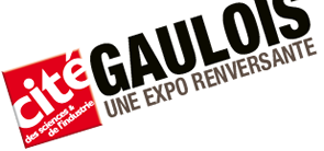 Cité des sciences et de l'industrie - Gaulois une exposition renversante