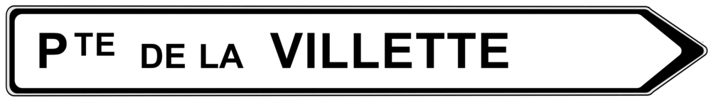 Panneau de circulation routière indiquant Porte de la Villette