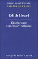 2012- Épigénétique et mémoi