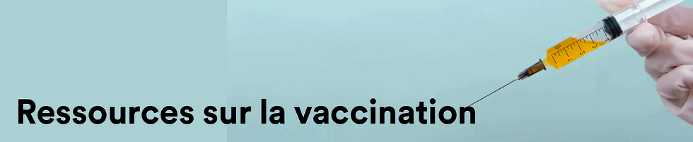 Ressources sur la vaccination
