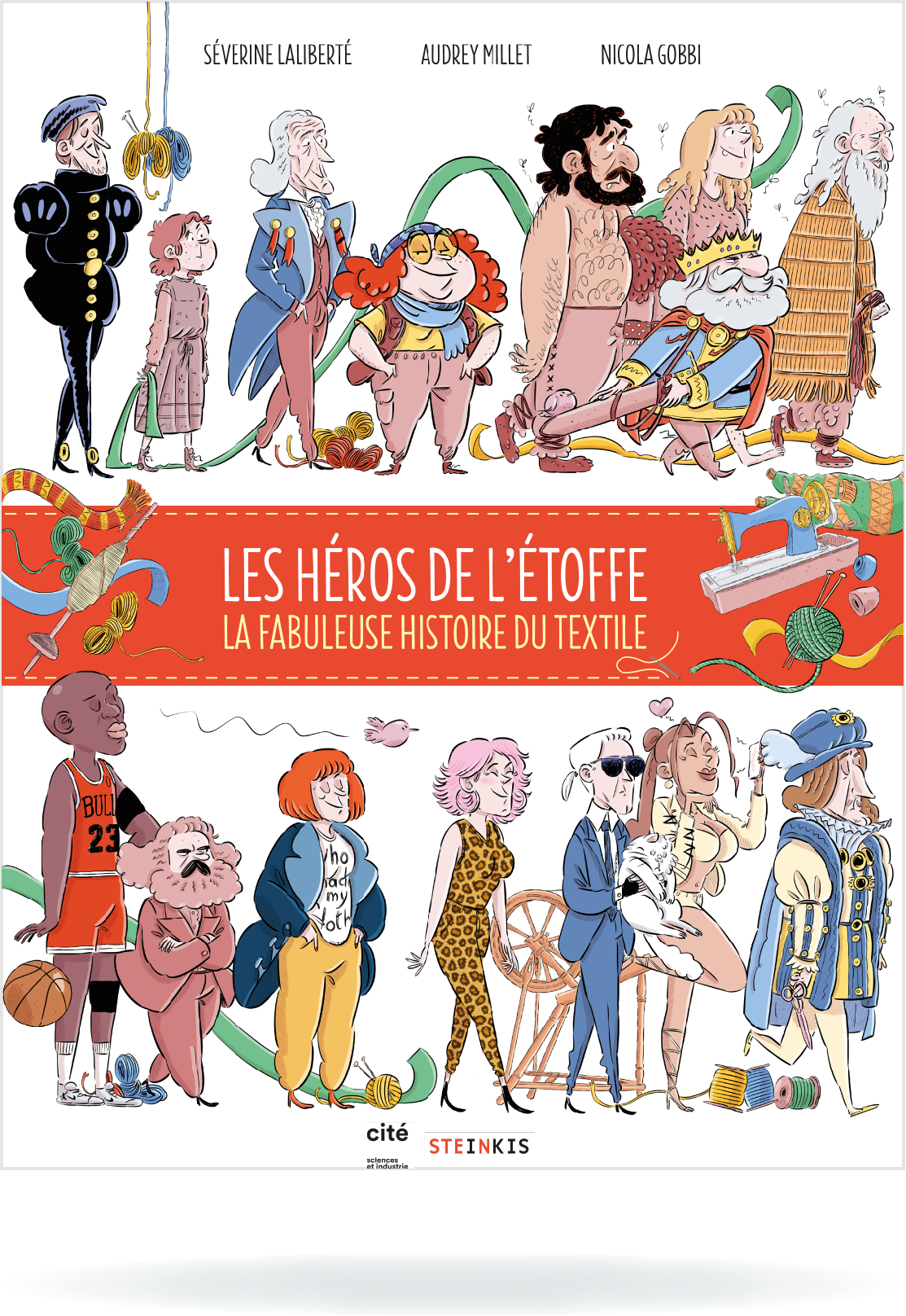 [Translate to Anglais:] Les héros de l’étoffe, la fabuleuse histoire du textile (feuilleter un extrait - nouvelle fenêtre)